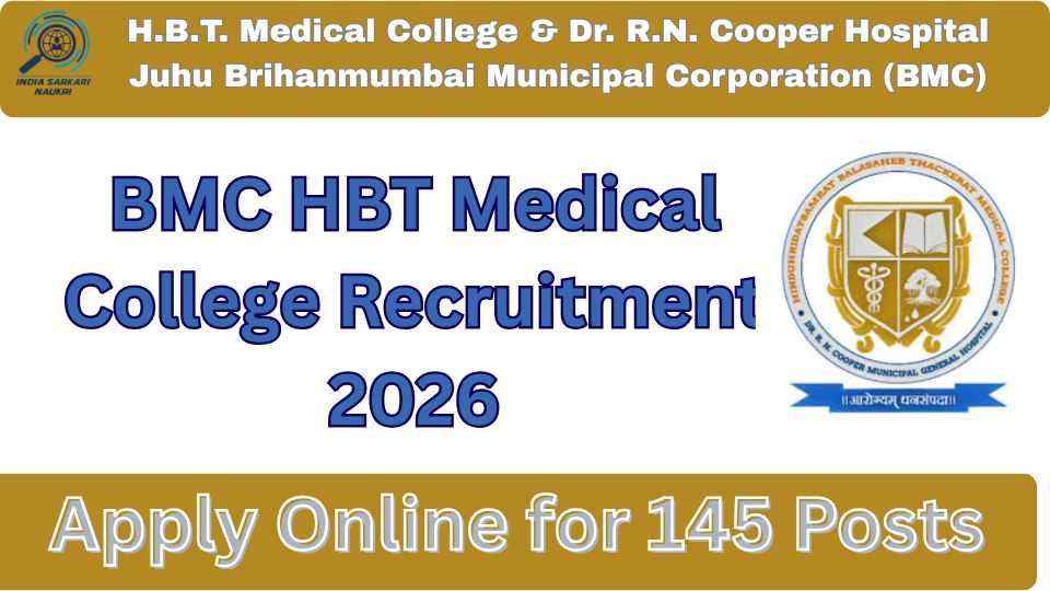 BMC HBT Medical College Recruitment 2026: Apply Online for 145 Posts 